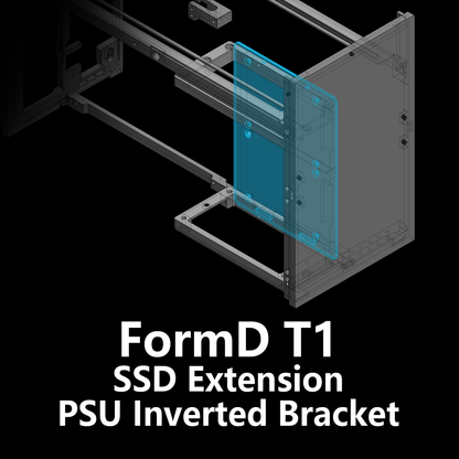 Formd T1 SSD Extension + PSU Inverted Bracket